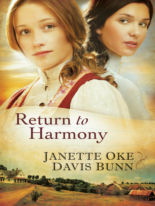Title details for Return to Harmony by Janette Oke - Available